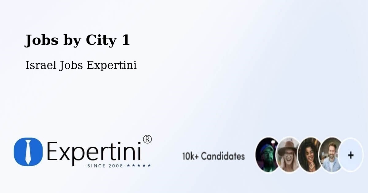 City Jobs in Israel - Expertini