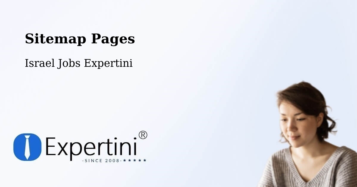 Sitemap Pages - Kafr Miṣr - Israel Jobs Expertini